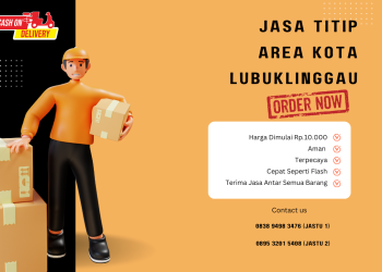 Bingung Cari Layanan Pesan Antar di Lubuklinggau? Jasa Jitu Solusinya!